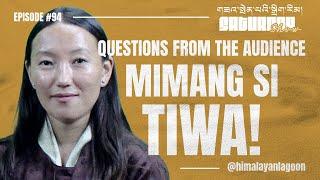 MIMANG SI TIWA | EPISODE 94 | QUESTIONS FROM THE AUDIENCE