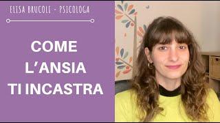 COME GESTIRE L'ANSIA E GESTIRE IL PANICO CONOSCENDO IL CICLO DELL'ANSIA: ansia e evitamento