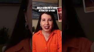 VIRGO SOMEONE IS VERY ATTRACTED TO YOU