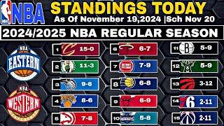 NBA Standings today as of November 19, 2024 | NBA Game results today | NBA Game Schedules Nov- 20