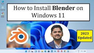 How to Install Blender on Windows 11 | Complete Installation