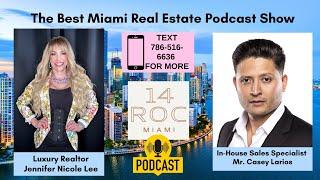 Miami's Hot New Condo "Luxury Real Estate Pro Jennifer Nicole Lee:The Best Miami Real Estate 14 ROC"