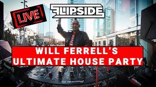 DJ FLIPSIDE LIVE AT WILL FERRELL'S ULTIMATE HOUSE PARTY