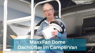 Nugget & Copa Zubehör: MaxxFan Dome die platzsparende Alternative zur elektrischen Belüftung