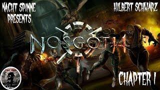 NOSGOTH - Часть 1: Знакомство с Игрой, Тренировка.