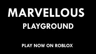 Marvellous Playground Trailer