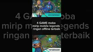 4 GAME moba mirip mobile legends ringan offline terbaik #rekomendasi #shots