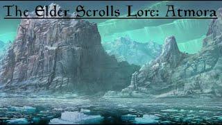 The Elder Scrolls Lore: Atmora