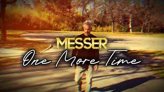 MESSER One More Time Official Video