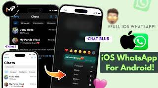 iOS WhatsApp On Android (New Update) | iPhone WhatsApp For Android 2024