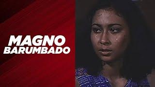 MAGNO BARUMBADO: Cherie Gil, Lito Lapid, George Estregan & Dick Israel| Full Movie