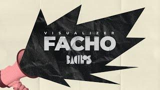 Bacilos - Facho (Visualizer)