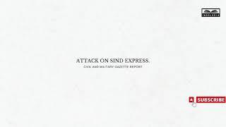 Attack on Sind Express | Partition Horrors Remembrance