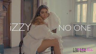 IZZY - No One [Official Video]