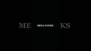 Mega Tanks #shorts