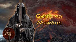 Guide to Playing Mordor | Edain Mod 4.6.1 Gameplay