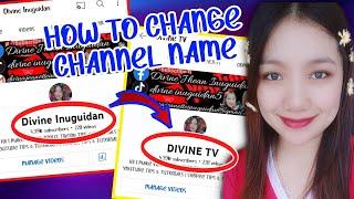 PAANO PALITAN ANG YOUTUBE CHANNEL NAME  GAMIT ANG CELLPHONE NGAYUNG 2022 (Beginners Guide 2022)