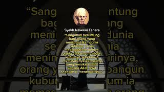 Nasehat Kehidupan Syekh Nawawi Tanara Albantani #shorts ~ Nasehat Guru