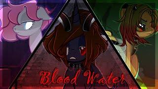 PMV/Пони Клип/ A Q U A - Blood Water/не канон|Блейз Слонг