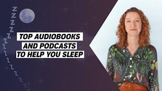 Podcasts and Audiobooks To Help You Sleep... ZZzzzzzzz | Audible UK