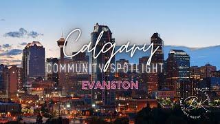 Calgary Community Spotlight (Evanston)