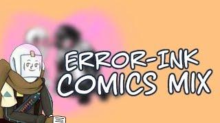 ERROR-Ink Cmics MIX | Озвучка комиксов по андертейл Эррор Инк |