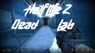 Half Life 2: Dead Lab Alpha - Full Walkthrough