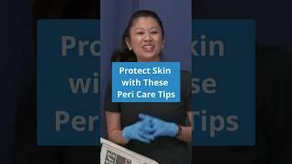 Key Peri Care Tips for Better Patient Comfort 