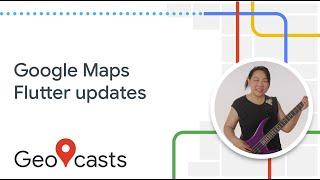 What's new in the Google Maps Flutter plugin