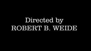 Титры мем mem Directed by ROBERT B. WEIDE из фильма "умерь свой энтузиазм" прикол