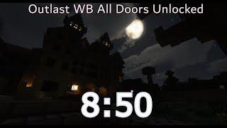 Outlast Whistleblower All Doors Unlocked In 8:50 ( Wr )