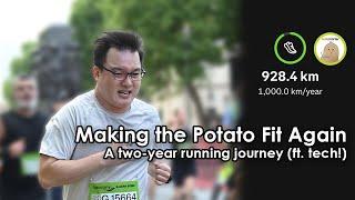 Making the Potato Fit Again - Two Years of Running (with Tech)