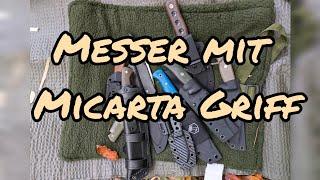 Meine Messer mit Micarta Griff VA @EDC-MICHA