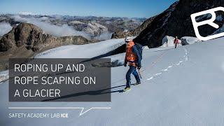 Roping up on a glacier: Rope spacing in a rope team, brake knots & more – Tutorial (11/18) | LAB ICE