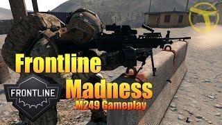 Frontline Madness | Arma 3 Mod | PvP | M249 Gameplay