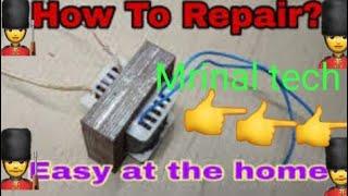 How to repaire 12-0 transformer primary coil /at home//