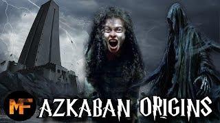 History of Azkaban Prison (Origins Explained)