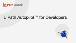 UiPath Autopilot™ for Developers