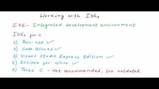 Working with Integrated Development Environments IDEs - C Programming Tutorial