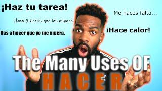 The Many Uses Of HACER In Spanish