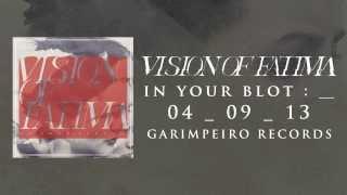 VISION OF FATIMA - IN YOUR BLOT : ＿ Mini-Album TEASER