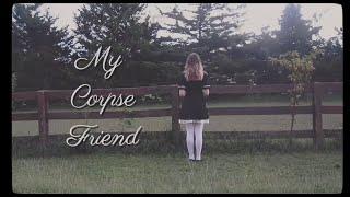 Baby Bugs - My Corpse Friend (Official Lyric Video)