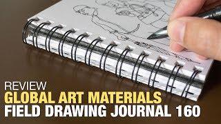 Review: Field Drawing Journal 160 by Global Art Materials