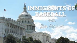 Immigrants of Baseball with Juan Escalante | La Vida Baseball