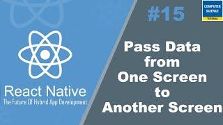 Pass Data between two screen in React Native