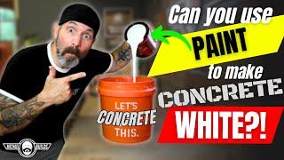 Can you use PAINT to make Concrete WHITE?!