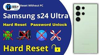 S24 Ultra Hard Reset | Samsung Galaxy S24