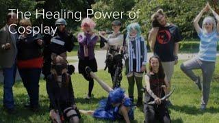 The Healing Power of Cosplay