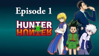 Hunter x Hunter 1999 (Dub) Episode 1 [HD]