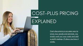 Cost plus pricing explained